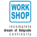 WORKSHOP - Incomplete dream of Belgrade continuity